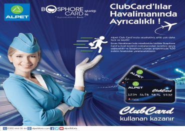 ALPET CLUB CARD'LILAR HAVALİMANINDA AYRICALIKLI!