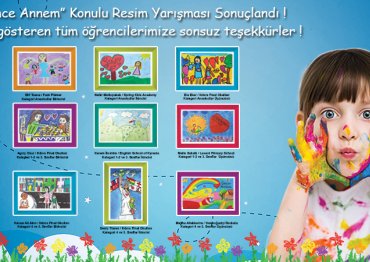 IV. 'BENCE ANNEM' KONULU RESİM YARIŞMASI SONUÇLANDI! 