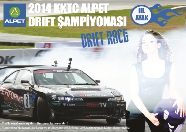 ALPET DRIFT 2014 ŞAMPİYONASI 3. AYAK YARIŞI 8 HAZİRAN'DA!